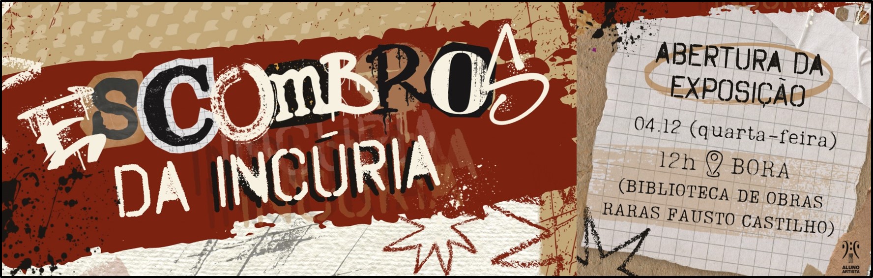 Exposição do coletivo Escombros da Incúria